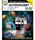 Astronomy, Grades 6 - 12: Our Solar System and Beyond
