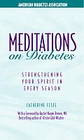 Meditations on Diabetes Strengthening Your Spirit in Every Season Spiritual Reflections for All Seasons