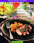 Classic Cooking Quick & Easy Menus for People with Diabetes
