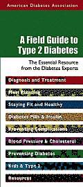 Field Guide To Type 2 Diabetes