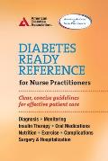 Diabetes Ready Reference for Nurse Practitioners: Clear, Concise Guidelines for Effective Patient Care