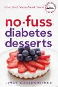 No-Fuss Diabetes Desserts: Fresh, Fast & Diabetes-Friendly Desserts