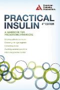 Practical Insulin 4th Edition