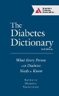 Diabetes Dictionary What Every Person with Diabetes Needs to Know