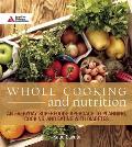 Whole Diabetes Food & Nutrition Cookbook A Superfoods Approach to Planning Shopping Cooking & Eating