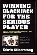 Winning Blackjack For The Serious Player 3rd Edition