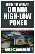How To Win At Omaha High Low Poker
