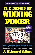 The Basics of Winning Poker: 5th Edition