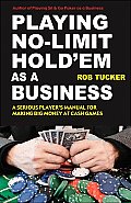 Playing No Limit Hold Em as a Business