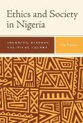 Ethics and Society in Nigeria: Identity, History, Political Theory