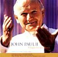 John Paul II A Light for the World Essays & Reflections on the Papacy of John Paul II