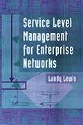 Service Level Management of Enterprise Networks