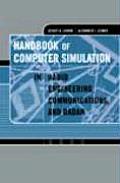 Handbook of Computer Simulation in Radio Engineering Communications & Radar