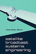 Satellite Broadcast Systems Engineering