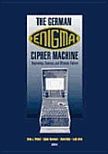 The German Enigma Cipher Machine