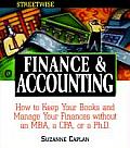 Streetwise Finance & Accounting How to Keep Your Books & Manage Your Finances Without an MBA a CPA or a PH D