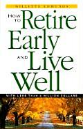 How To Retire Early & Live Well With Les