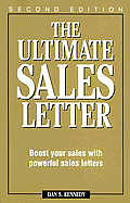 Ultimate Sales Letter 2nd Edition Boost Your Sal