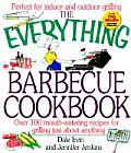Everything Barbecue Cookbook Over 100 Mouth Watering Recipes for Grilling Just about Everything
