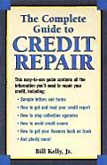 Complete Guide To Credit Repair
