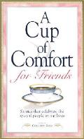 Cup Of Comfort For Friends Stories That
