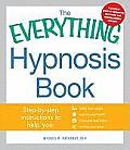 Everything Hypnosis Book Safe Effective Ways to Lose Weight Improve Your Health Overcome Bad Habits & Boost Creativity
