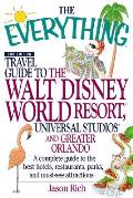 Everything Travel Guide To Walt Disney Wor 3rd Edition