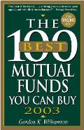 100 Best Mutual Funds You Can Buy 2003
