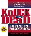 Knock Em Dead Business Presentations