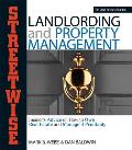 Streetwise Landlording & Property Management Insiders Advice on How to Own Real Estate & Manage It Profitably