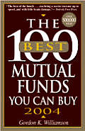 100 Best Mutual Funds You Can Buy 2004