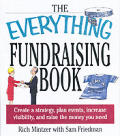 Everything Fundraising Book Create a Strategy Plan Events Increase Visibility & Raise the Money You Need