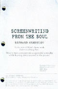 Screenwriting From The Soul