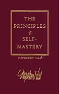 Law of Success Volume I The Principles of Self Mastery