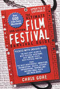Ultimate Film Festival Survival Guide 2nd Edition