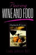 Pairing Wine & Food A Handbook for All Cuisines