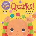 Baby Loves Quarks! (Baby Loves Science #2)