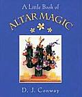 Little Book Of Altar Magic