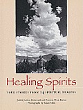 Healing Spirits True Stories From 14