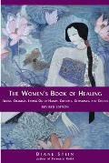 The Women's Book of Healing: Auras, Chakras, Laying On of Hands, Crystals, Gemstones, and Colors