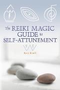 The Reiki Magic Guide to Self-Attunement