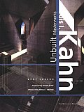 Louis I Kahn Unbuilt Masterworks