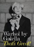 Warhol by Galella: That's Great!