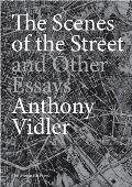 Scenes Of The Street & Other Essays