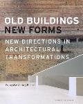 Old Buildings New Forms