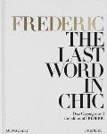 Frederic: The Last Word in Chic