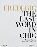 Frederic: The Last Word in Chic