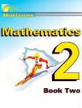 Horizons Mathematics Grade 2 Student Workbook [Book 2]