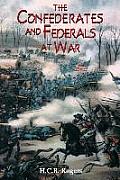 Confederates and Federals at War