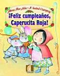 Feliz Cumpleanos Caperucita Roja Happy Birthday Little Red Riding Hood
